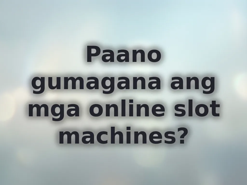 Beginner Guide sa Online Slots